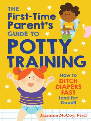 cover image of The First-Time Parent's Guide to Potty Training